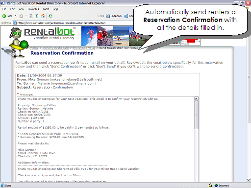 Automatically send renters a Reservation Confirmation with all the details filled in.